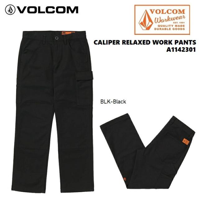 VOLCOM ボルコム 【 WORKWEAR  RELAXED WORK PANTS　】 A1142301【 BLK 】 ワークウエア 　ワークパンツ パンツ チノパンツ ストレッチ ボルコム VOLCOMJAPAN正規品