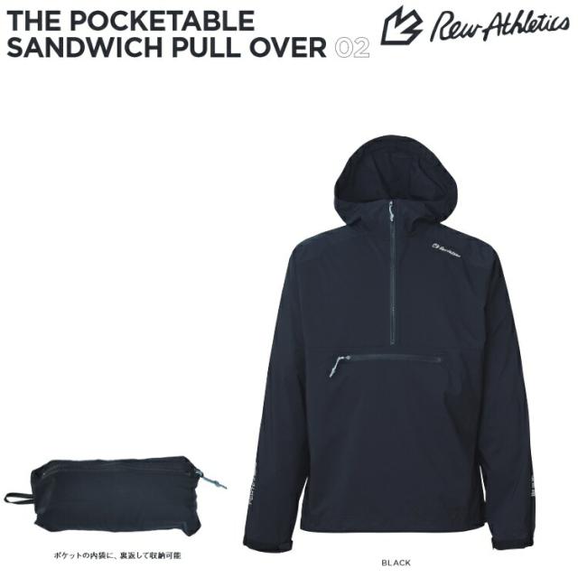 REW THE POCKETABLE SANDWICH PULL OVER 02　/ アールイーダブリュー/ポケッタブルサンドイッチ　プルオーバー　25/26 REW　送料無料！