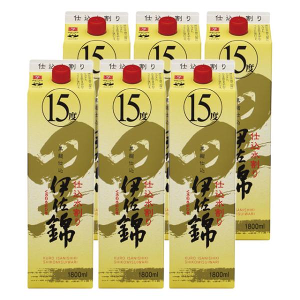 黒伊佐錦 仕込水割り パック 15度 1800ml×6本セット 芋焼酎 大口酒造※北海道・東北エリアは別途運賃が1000円発生します。