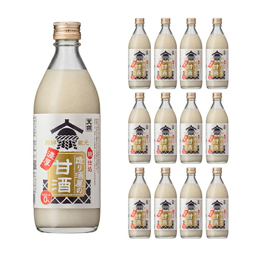 甘酒 あまざけ 米麹 造り酒屋の濃厚甘酒 500ml 12本 天領酒造 ノンアルコール 無添加 飲む点滴 健康飲料 送料無料