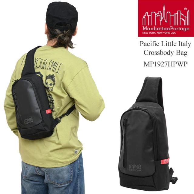 マンハッタンポーテージ Manhattan Portage パシフィックイタリー 