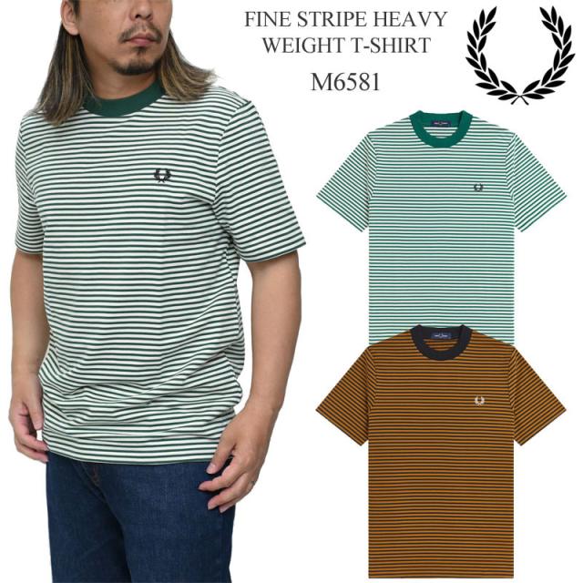 フレッドペリー FREDPERRY  Tシャツ 半袖 メンズ  ファインストライプヘビーウェイトTシャツ  FINE STRIPE HEAVY WEIGHT T-SHIRT  M6581  2026SS sst【服】2605ripe [M便 1/1]
