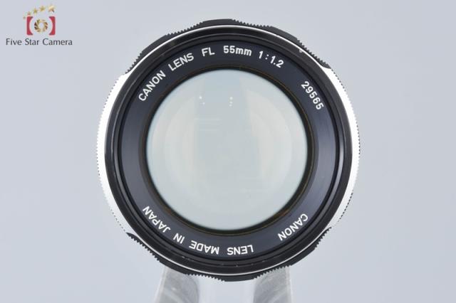 【中古】Canon キヤノン FL 55mm f/1.2 2025.9月 オーバーホール済み 中古】Canon キヤノン FL 55mm f/1.2 2025.9月 オーバーホール済み