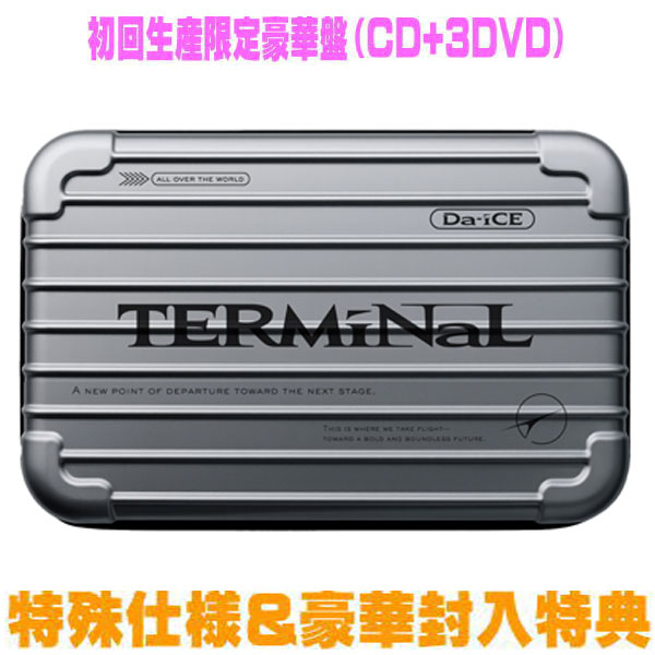 Da-iCE TERMiNaL ＜初回生産限定豪華盤＞ Cd / Dvd / Blu -Ray