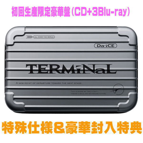 【オリコン加盟店】 初回生産限定豪華盤★特殊仕様 ★ショルダーストラップ★アイマスク ★ポストカードブック★ブックレット ■Da-iCE CD+3Blu-ray【TERMiNaL】26/1/14発売