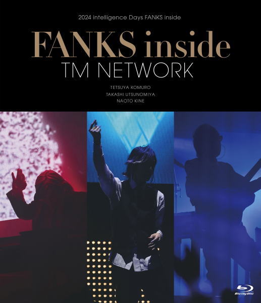 【オリコン加盟店】完全生産限定盤★最速先行予約シリアル封入★10％OFF ■TM NETWORK 2Blu-ray【TM NETWORK 2024 intelligence Days FANKS inside /TM NETWORK TOUR 2025 YONMARU+01】25/9/24発売_1