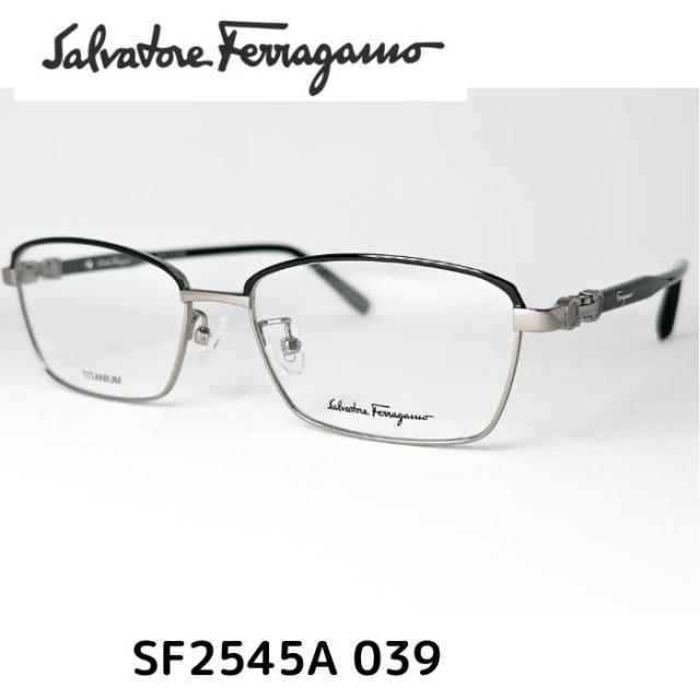 【送料無料】フェラガモ メガネ 伊達眼鏡 フレーム SF2545A 039 54 FERRAGAMO メンズ レディース ユニセックス メガネ 度付 レンズセット メンズ ユニセックス おしゃれ ブランド 正規品