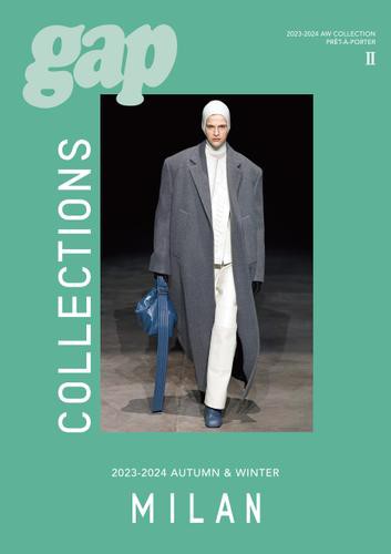 2023-2024 A/W PRET-A-PORTER gap COLLECTIONS MILAN