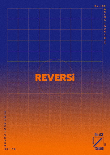 [枚数限定][限定版]Da-iCE ARENA TOUR 2022 -REVERSi-(豪華盤・初回生産限定)/Da-iCE[Blu-ray]【返品種別A】