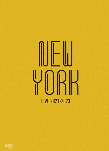 NEW YORK LIVE 2021-2023/ニューヨーク[DVD]【返品種別A】