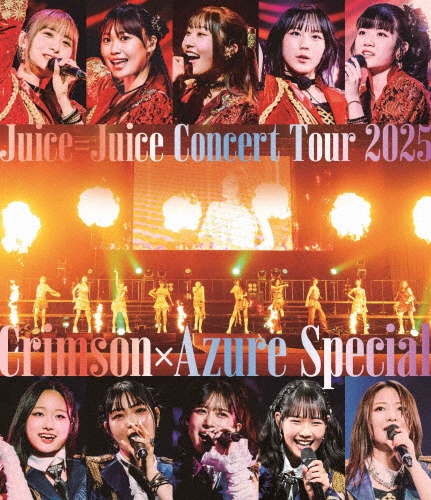 Juice=Juice Concert Tour 2025 Crimson×Azure Special/Juice=Juice[Blu-ray]【返品種別A】