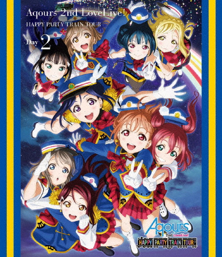 [枚数限定]ラブライブ!サンシャイン!! Aqours 2nd LoveLive! HAPPY PARTY TRAIN TOUR Blu-ray【埼玉公演Day2】[Blu-ray]【返品種別A】