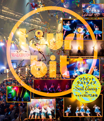 つりビットラストライブ 〜Sail Away〜 in マイナビBLITZ赤坂/つりビット[Blu-ray]【返品種別A】