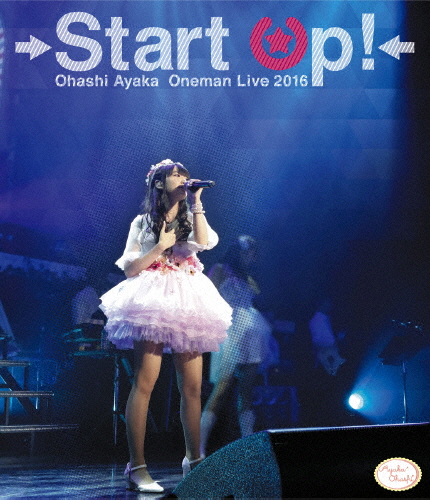 [枚数限定]大橋彩香1stワンマンライブ Start Up! Blu-ray/大橋彩香[Blu-ray]【返品種別A】
