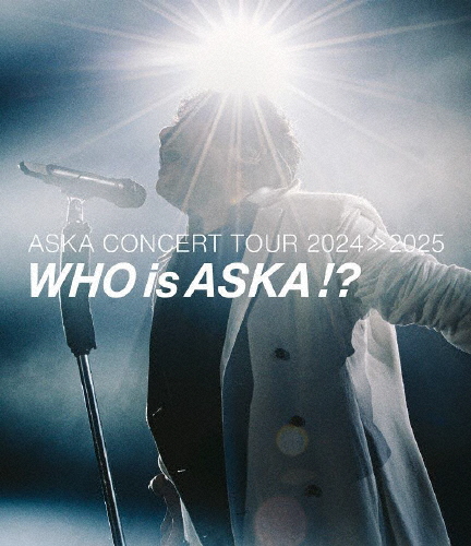 ASKA CONCERT TOUR 2024≫2025 -Who is ASKA !?/ASKA[Blu-ray]【返品種別A】