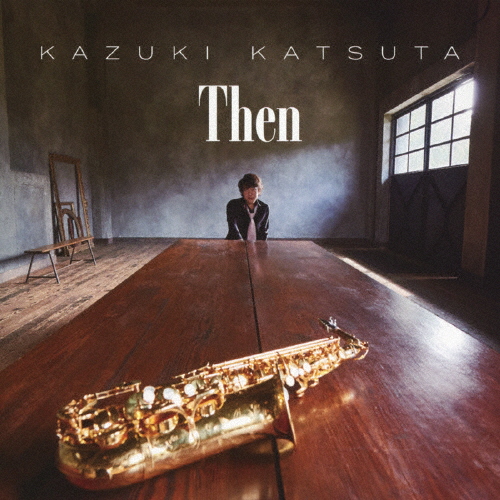 Then/勝田一樹[CD]【返品種別A】