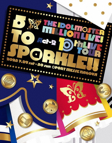 [枚数限定][限定版]THE IDOLM@STER MILLION LIVE! 10thLIVE TOUR Act-2 5 TO SP@RKLE!! LIVE Blu-ray【初回生...[Blu-ray]【返品種別A】