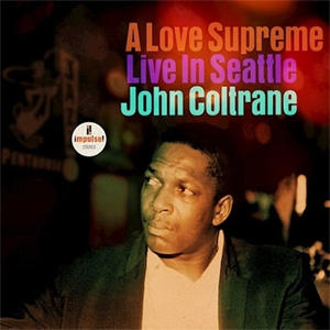 [枚数限定][限定]A LOVE SUPREME: LIVE IN SEATTLE【アナログ盤】【輸入盤】▼/ジョン・コルトレーン[ETC]【返品種別A】