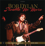 [枚数限定][限定盤]TROUBLE NO MORE:THE BOOTLEG SERIES VOL.13/1979-1981(DELUXE EDITION)【輸入盤】▼/BOB DYLAN[CD]【返品種別A】