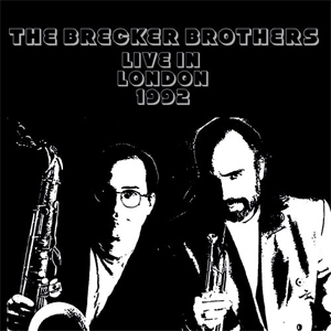 枚数限定][限定盤]THE BRECKER BROTHERS - 1992-10-28-LONDON【輸入盤