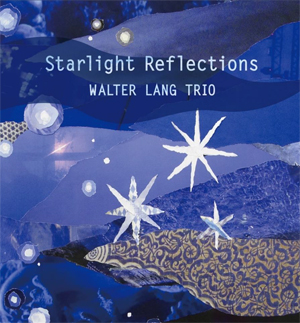 SRARLIGHT REFLECTIONS【アナログ盤】/ウォルター・ラング・トリオ[ETC]【返品種別A】