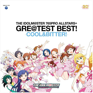 THE IDOLM@STER 765PRO ALLSTARS+ GRE@TEST BEST! -COOL＆BITTER!-/THE IDOLM@STER 765PRO ALLSTARS+[HybridCD]【返品種別A】
