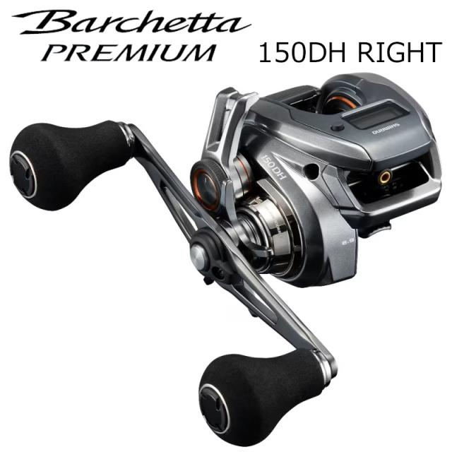 シマノ 24 バルケッタ プレミアム 150DH 右ハンドル SHIMANO 24BARCHETTA PREMIUM 150D RIGHT 24バルケッタプレミアム 150DH返品種別A