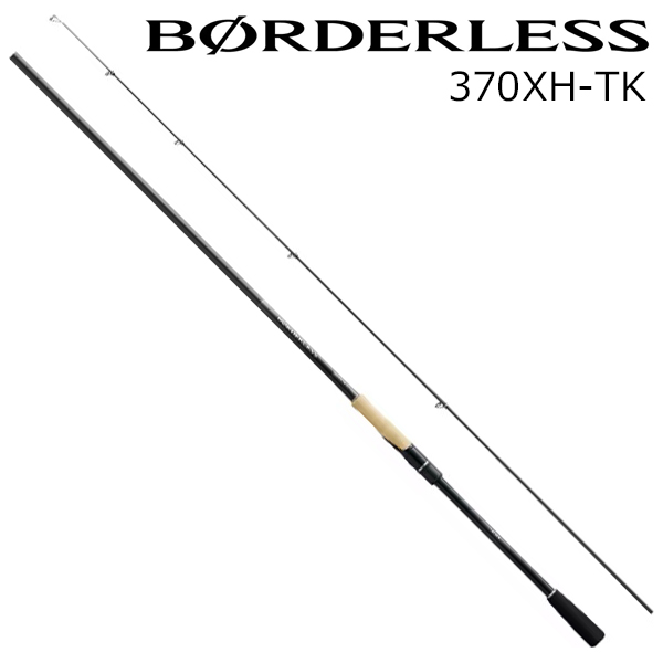 シマノ 22ボーダレス 370XH-TK 22 ボーダレス 370XH-TK 振出SHIMANO[266972シマノ] 返品種別A