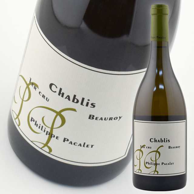 フィリップ パカレ シャブリ プルミエ クリュ ボーロワ [2019] 750ml 白 Philippe Pacalet Chablis 1er Cru  Beauroy ワイン