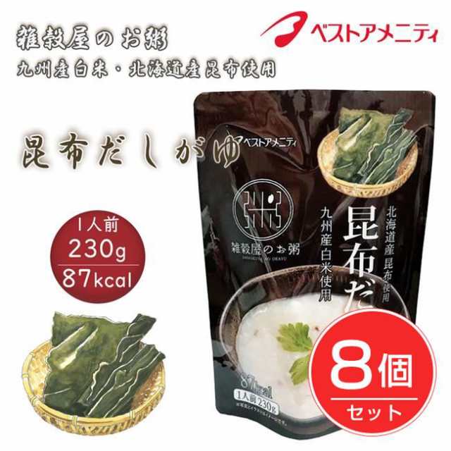 PAY　PAY　ヘルシーグッド　au　au　マーケット店　230g×8個セット　マーケット　昆布だしがゆ　PAY　の通販はau　北海道産昆布使用　雑穀屋のお粥　ベストアメニティ　マーケット－通販サイト