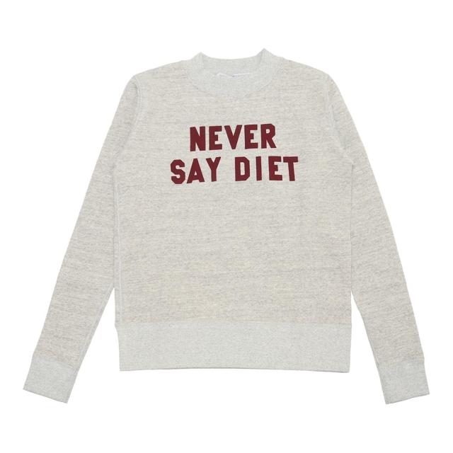 R&D.M.Co- アールアンドディーエムコー NEVER SAY DIET SWEAT SHIRT NO.7712_4
