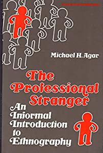 The Professional Stranger: An Informal Introduction to Ethnography(中古品)