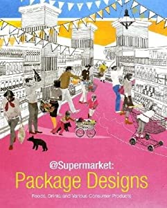 スーパーマーケットデザイン—食品・飲料・日用品のパッケージ(中古品)の通販は 14,790円