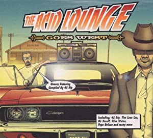 The Acid Lounge Goes West [CD](品)のサムネイル
