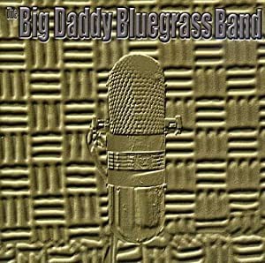 Big Daddy Bluegrass Band [CD](中古品)