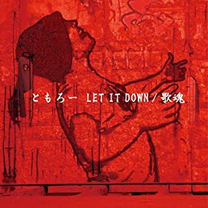 LET IT DOWN/歌魂 [CD](中古品)