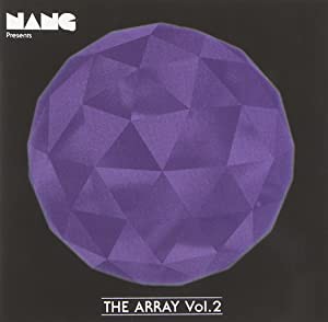 The Array Vol.2: Nang Presents [CD](中古品)