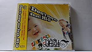 Don’t stop me feat.HI-D [CD](中古品)