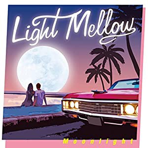 Light Mellow Moonlight [CD](中古品)の通販は