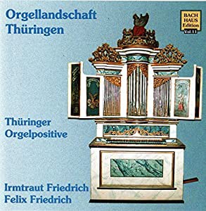 Musik im Bachhaus: Thuringer Orgelpositive [CD](中古品)