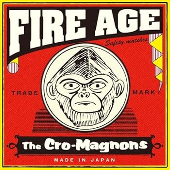 FIRE AGE(初回生産限定盤)(DVD付) [CD] ザ・クロマニヨンズ(中古