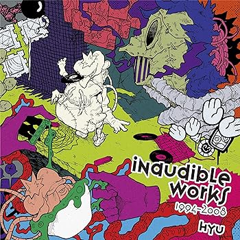 Inaudible Works 1994-2008 [CD version] [audioCD] Hyu(中古:未使用・未開封)