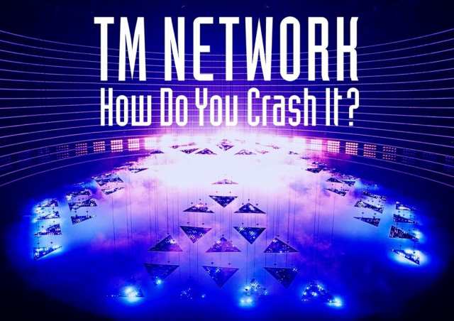 TM NETWORK How Do You Crash It? (初回生産限定盤) (Blu-ray) TM NETWORK(中古品)の通販は