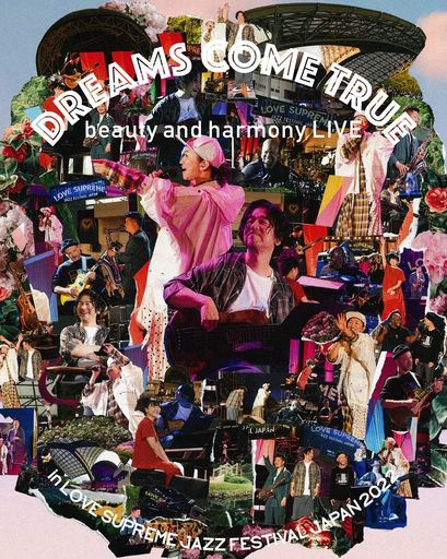 DREAMS COME TRUE BEAUTY AND HARMONY LIVE IN LOVE SUPREME JAZZ FESTIVAL JAPAN 2022 (DVD+CD付) [BLU-RAY]