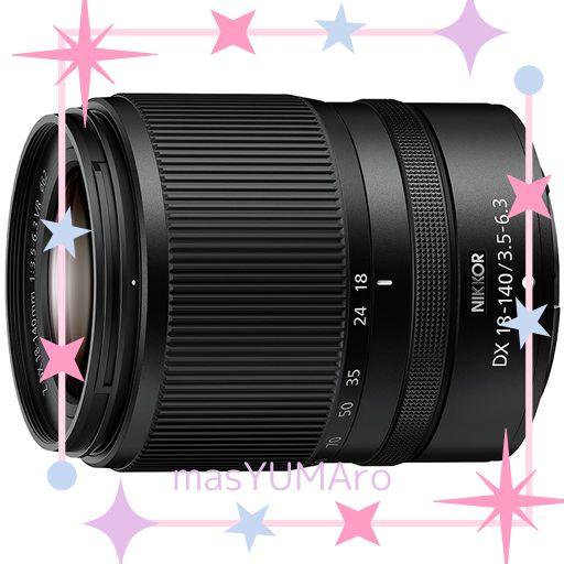 NIKON 高倍率ズームレンズ NIKKOR Z DX 18-140MM F/3.5-6.3 VR Zマウント ニコン NZDX18-140 ブラック