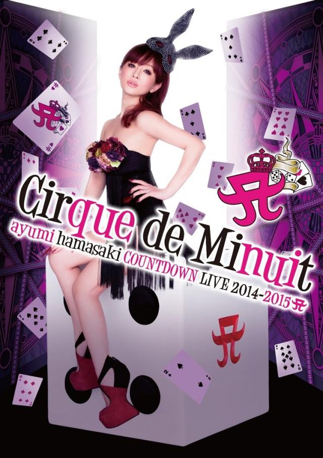 ayumi hamasaki COUNTDOWN LIVE 2014-2015 A(ロゴ) Cirque de Minuit (DVD)