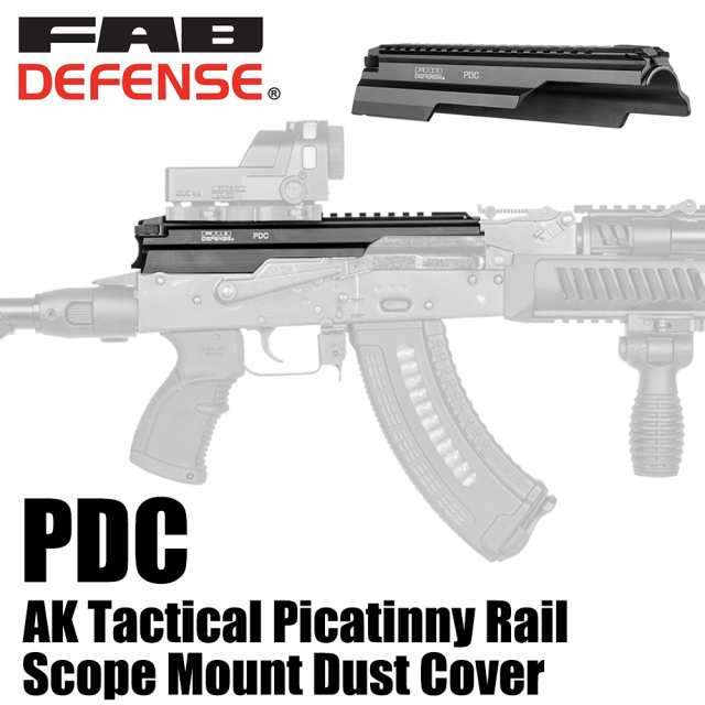 FAB DEFENSE トップカバー PDC スコープマウントベース AK47/AKM/AK74