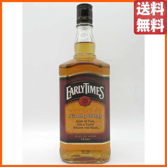 アーリータイムズ (ケンタッキーウイスキー表記) 並行品 40度 1000ml ...