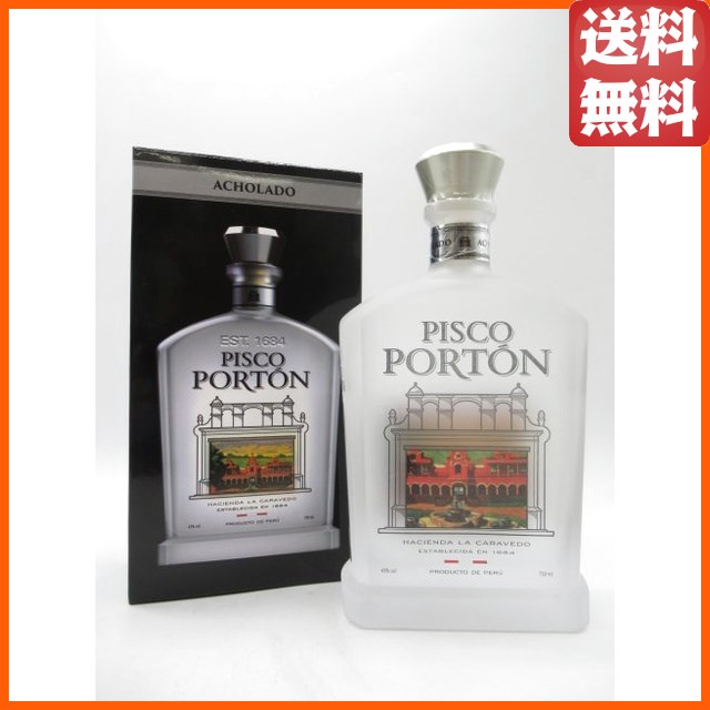 ピスコ ポルトン アチョラード モストベルデ 43度 750ml 【ブランデー 