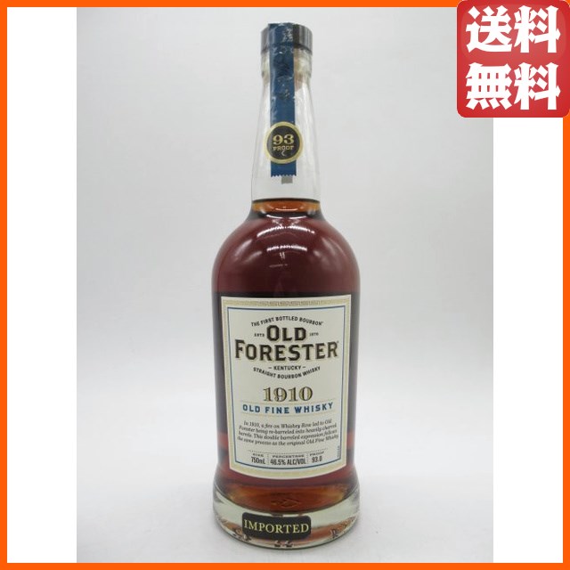 オールドフォレスター 1910 46.5度 750ml
